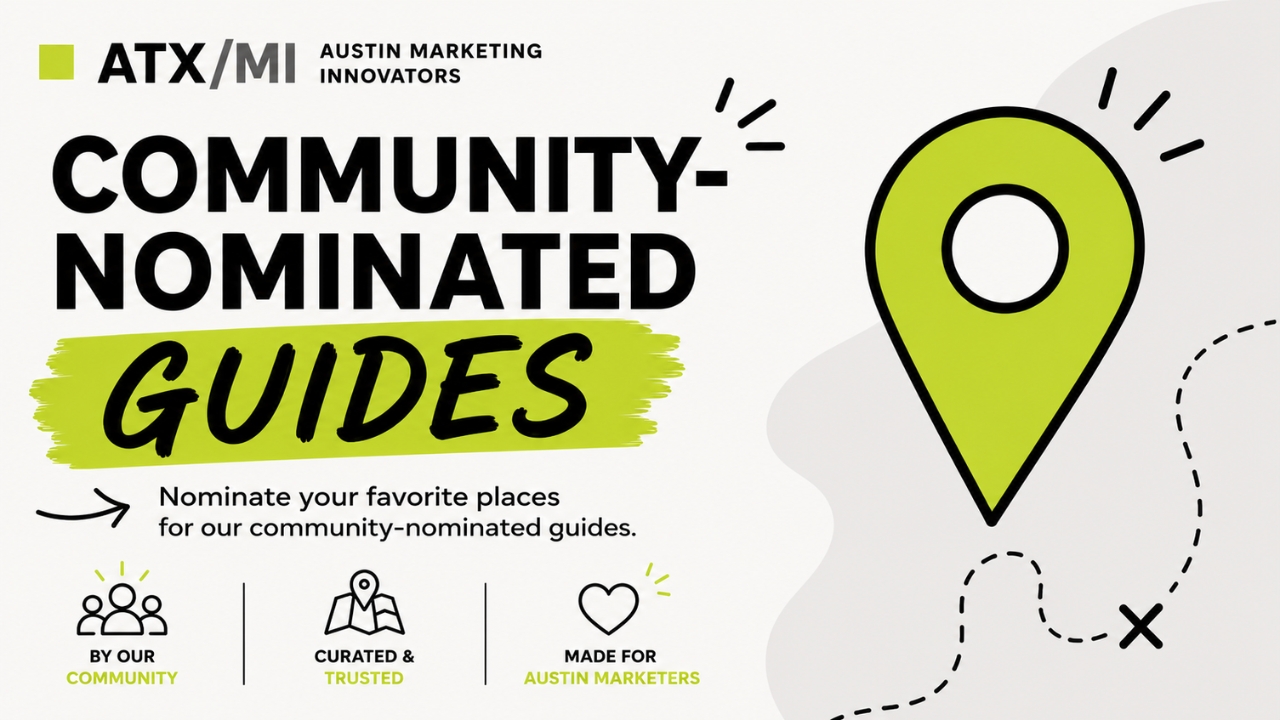 community nominated guides for Austin